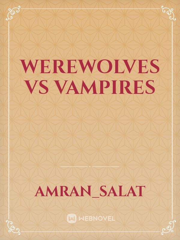 werewolves vs vampires